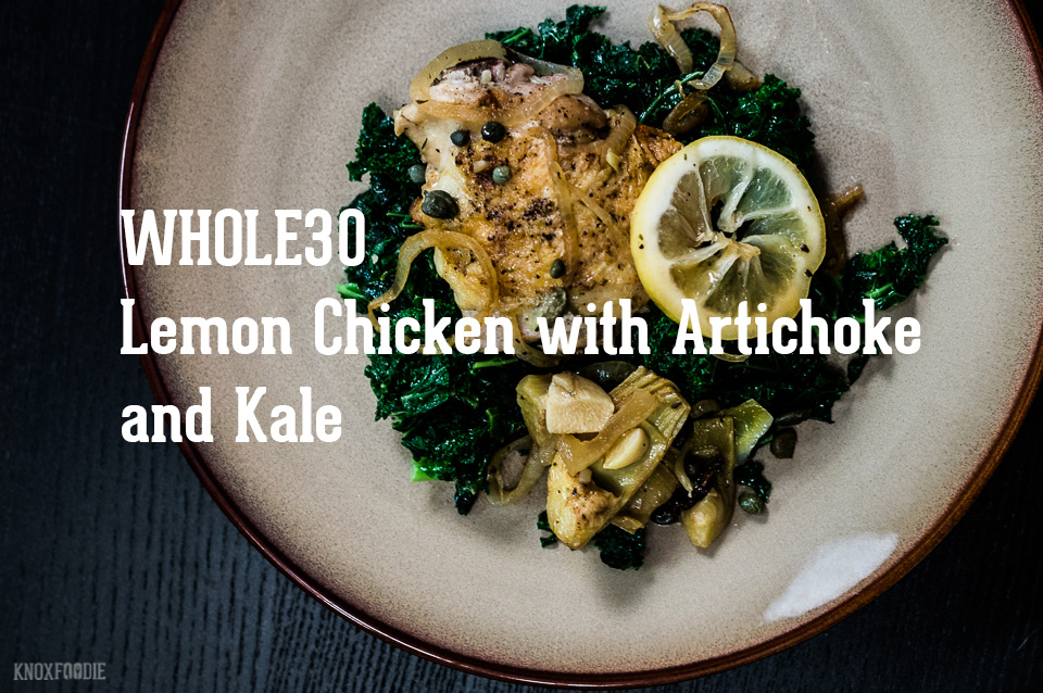 Whole30 Lemon Chicken with Artichokes and Kale